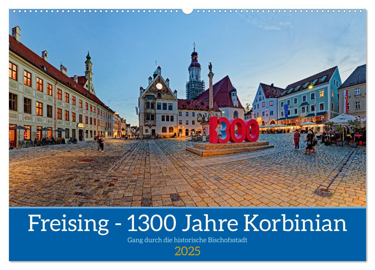 Cover: 9783457171233 | Freising - 1300 Jahre Korbinian (Wandkalender 2025 DIN A2 quer),...