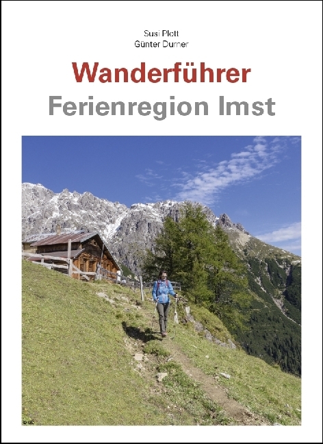 Bild: 9783946613022 | Wanderführer Ferienregion Imst | Susi Plott (u. a.) | Taschenbuch