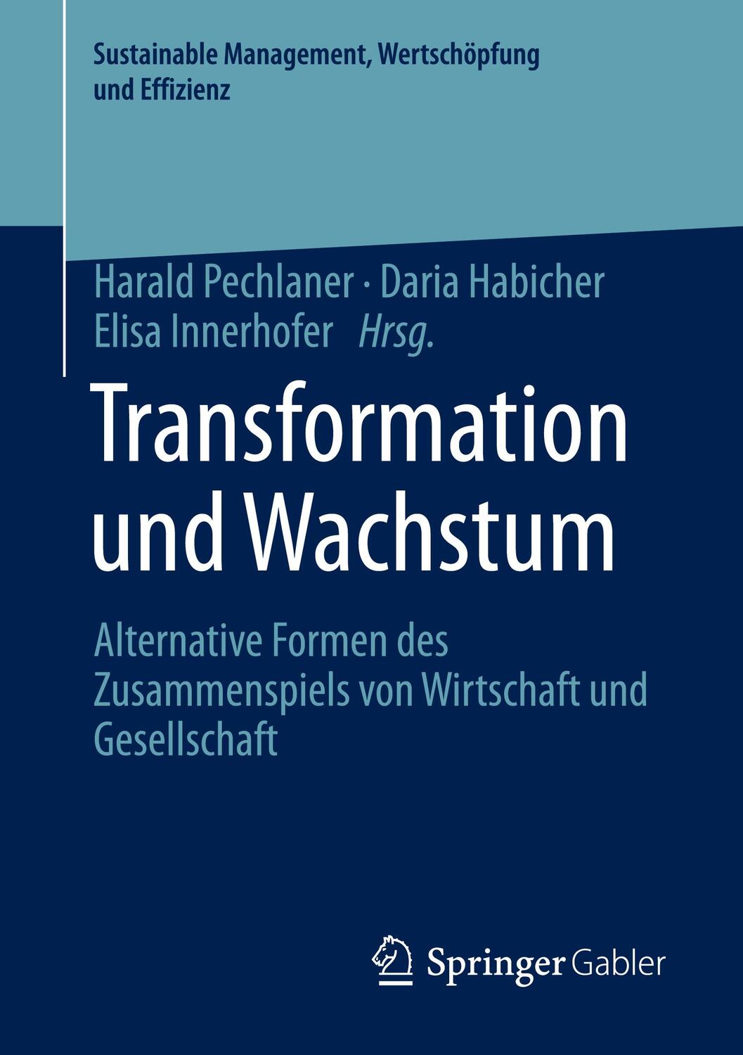 Cover: 9783658328085 | Transformation und Wachstum | Harald Pechlaner (u. a.) | Taschenbuch