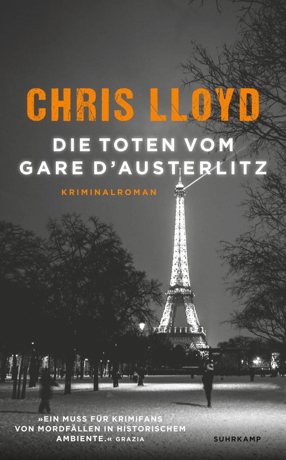 Cover: 9783518472583 | Die Toten vom Gare d'Austerlitz | Chris Lloyd | Taschenbuch | 473 S.