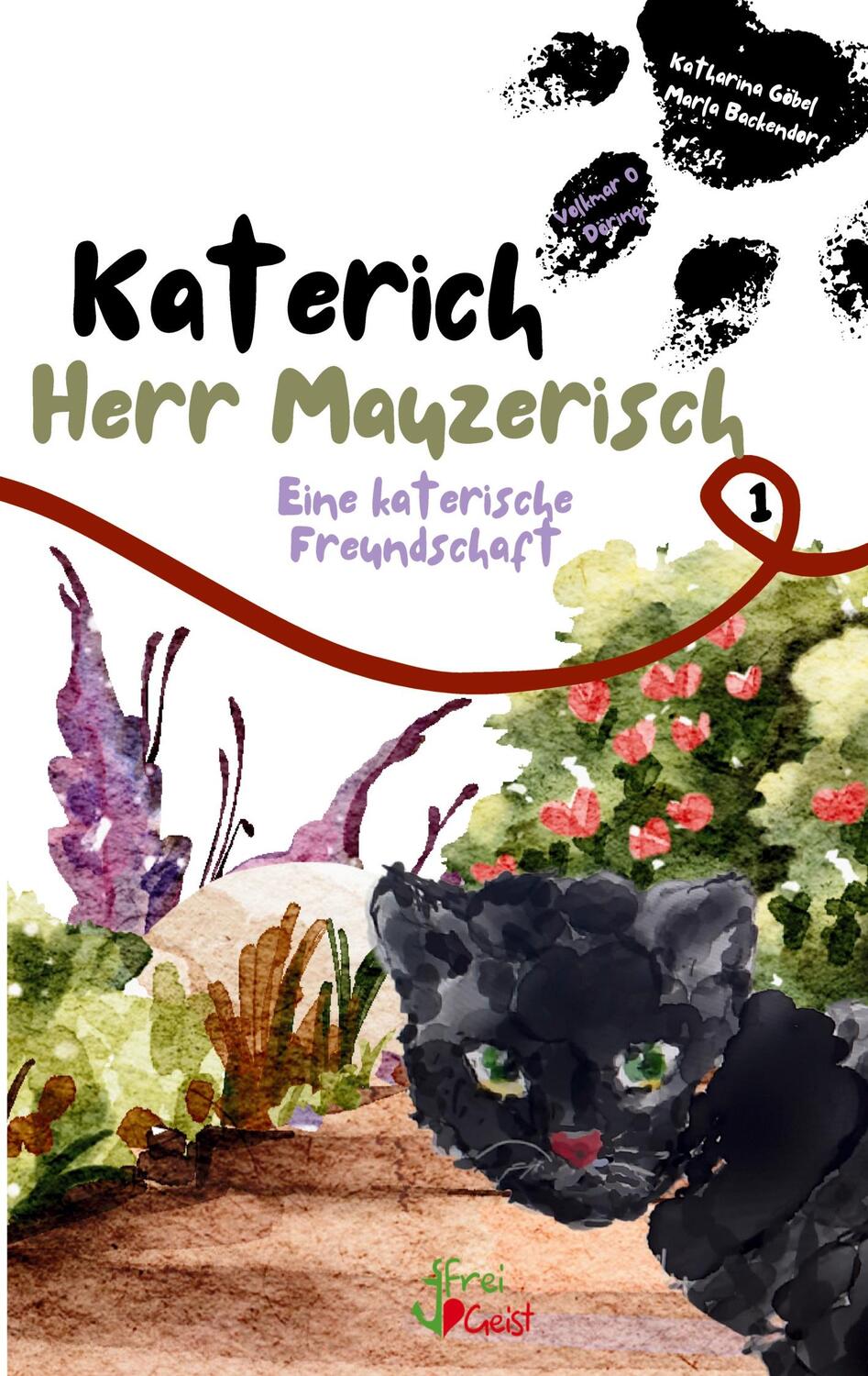 Cover: 9783910345041 | Katerich Herr Mauzerisch | Eine katerische Freundschaft Band 1 | Göbel