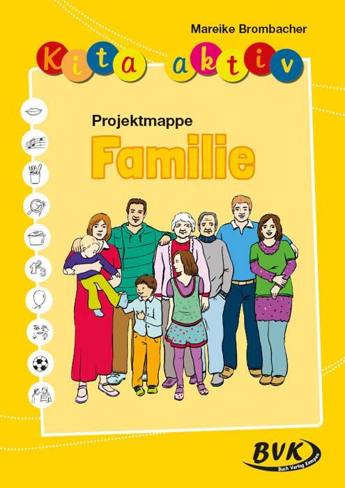 Cover: 9783867407618 | Kita aktiv Projektmappe Familie | Mareike Brombacher | Broschüre