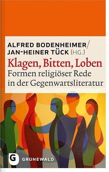 Cover: 9783786730002 | Klagen, Bitten, Loben | Alfred Bodenheimer | Taschenbuch | 208 S.