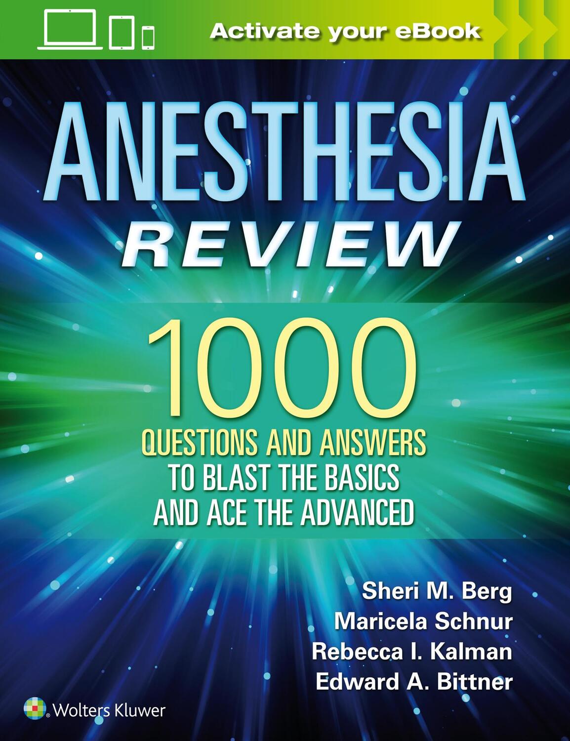 Cover: 9781496383501 | Anesthesia Review: 1000 Questions and Answers to Blast the BASICS...