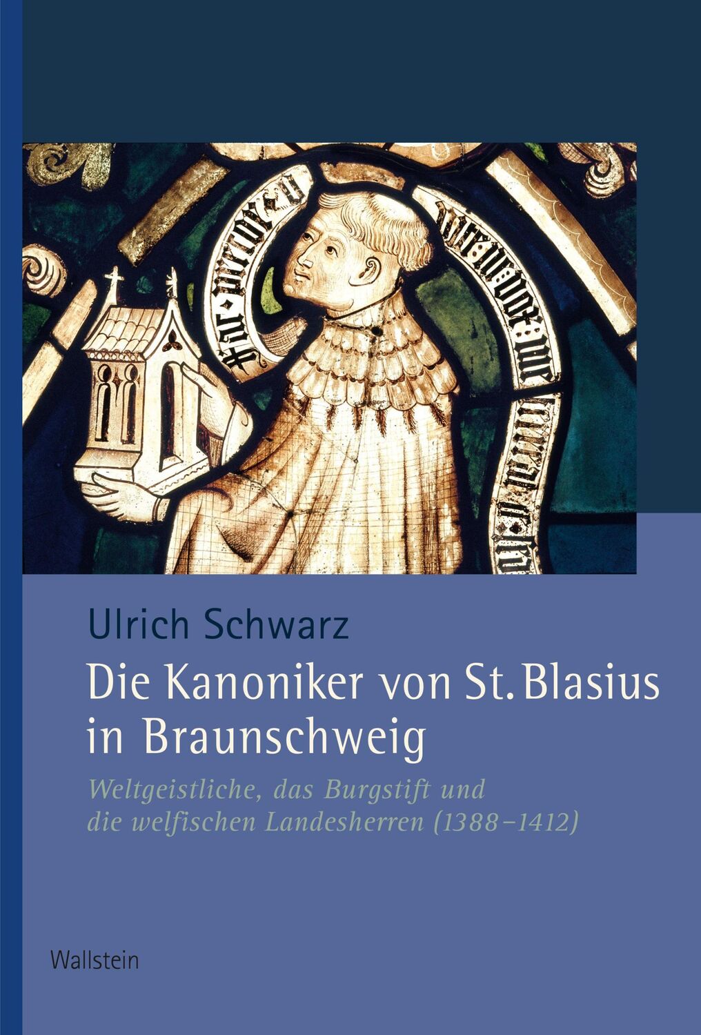 Cover: 9783835354630 | Die Kanoniker von St. Blasius in Braunschweig | Ulrich Schwarz | Buch