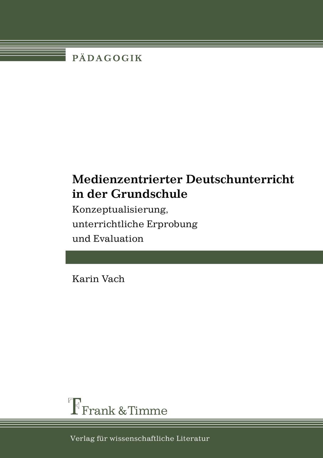 Cover: 9783865960122 | Medienzentrierter Deutschunterricht in der Grundschule | Karin Vach