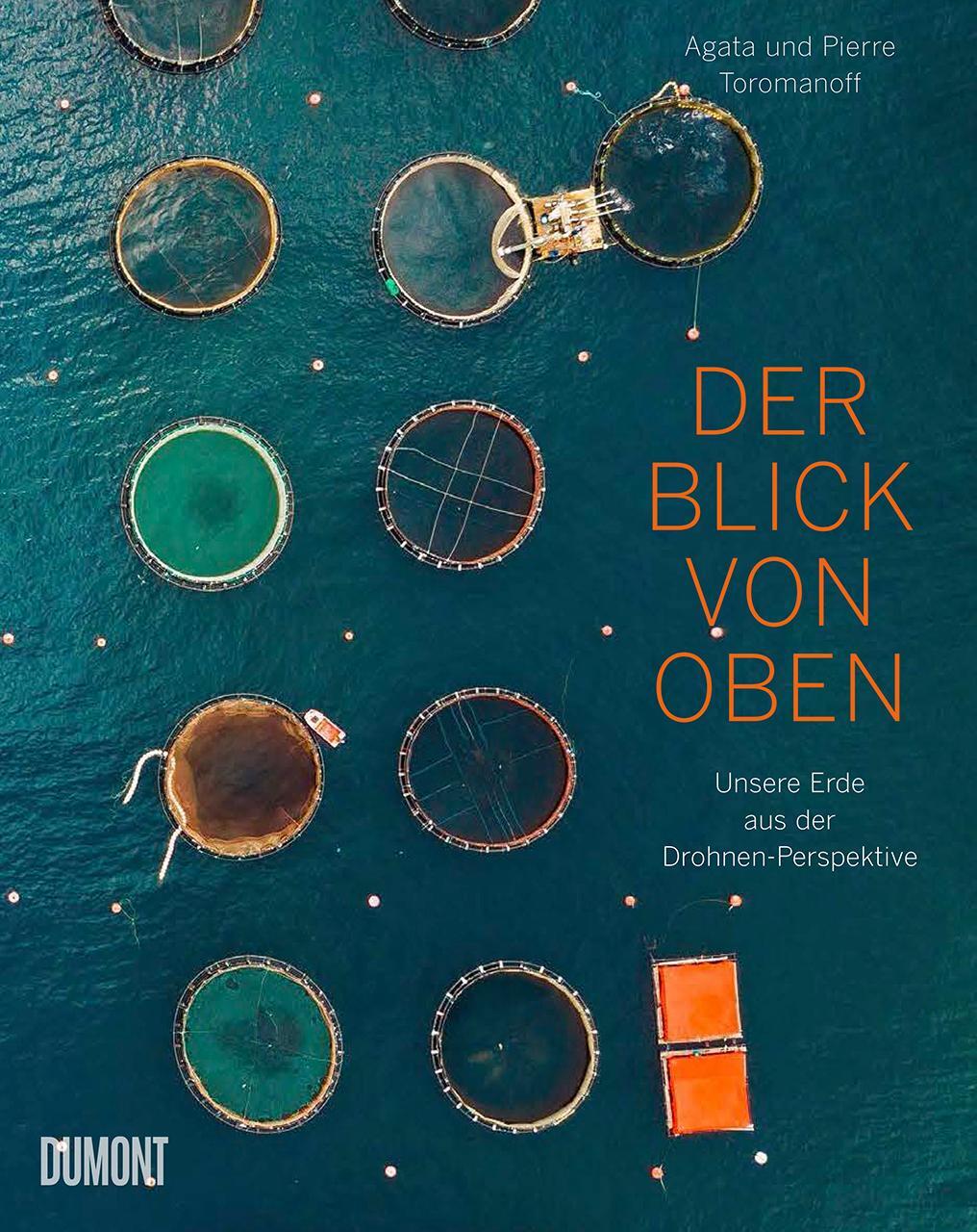 Cover: 9783832199760 | Der Blick von oben | Unsere Erde aus der Drohnen-Perspektive | Buch