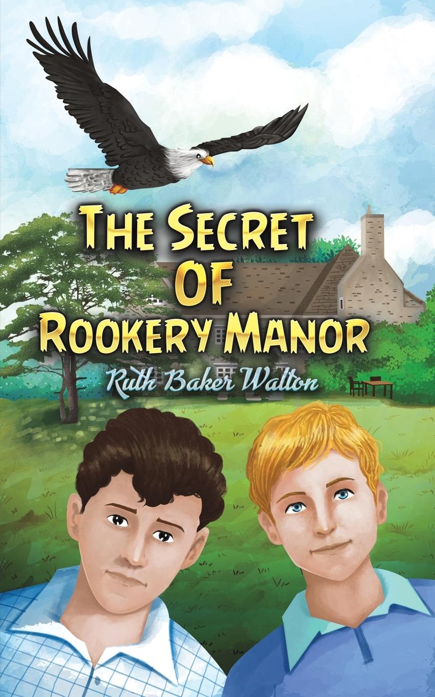 Cover: 9781528970693 | The Secret of Rookery Manor | Ruth Baker Walton | Taschenbuch | 2024