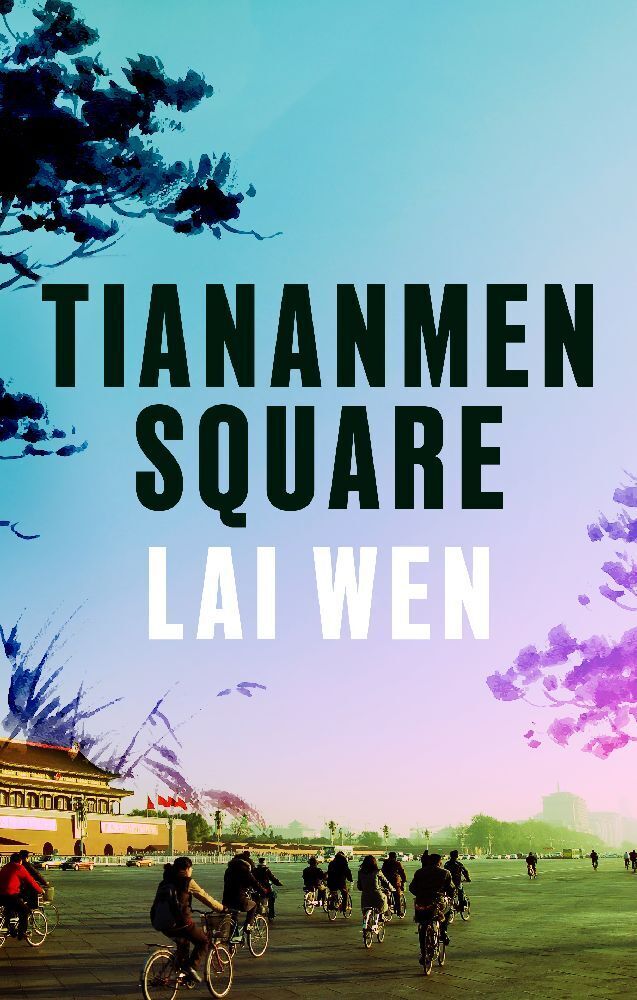 Cover: 9781800753785 | Tiananmen Square | Lai Wen | Taschenbuch | Englisch | 2024