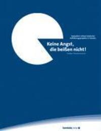 Cover: 9783833401664 | Keine Angst, die beißen nicht! | Stefan Timmermanns | Taschenbuch