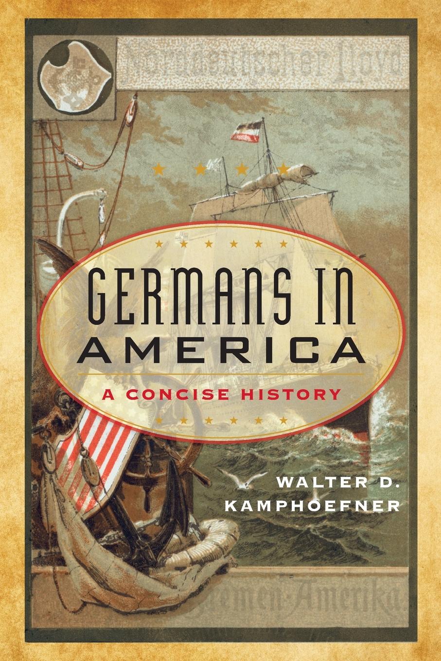 Cover: 9781538199961 | Germans in America | A Concise History | Walter D. Kamphoefner | Buch