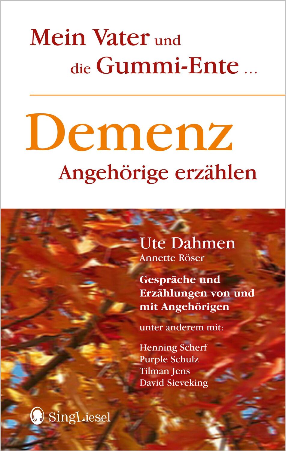 Cover: 9783944360829 | Demenz - Angehörige erzählen | Mein Vater und die Gummi-Ente | Dahmen