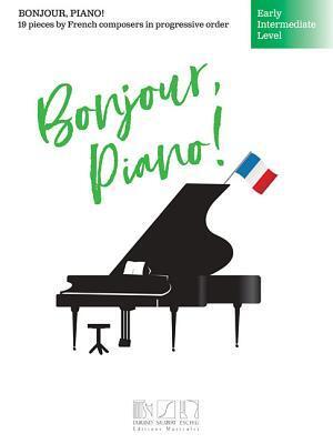 Cover: 888680666828 | Bonjour, Piano! - Early Intermediate Level | Brendan Fox | Taschenbuch