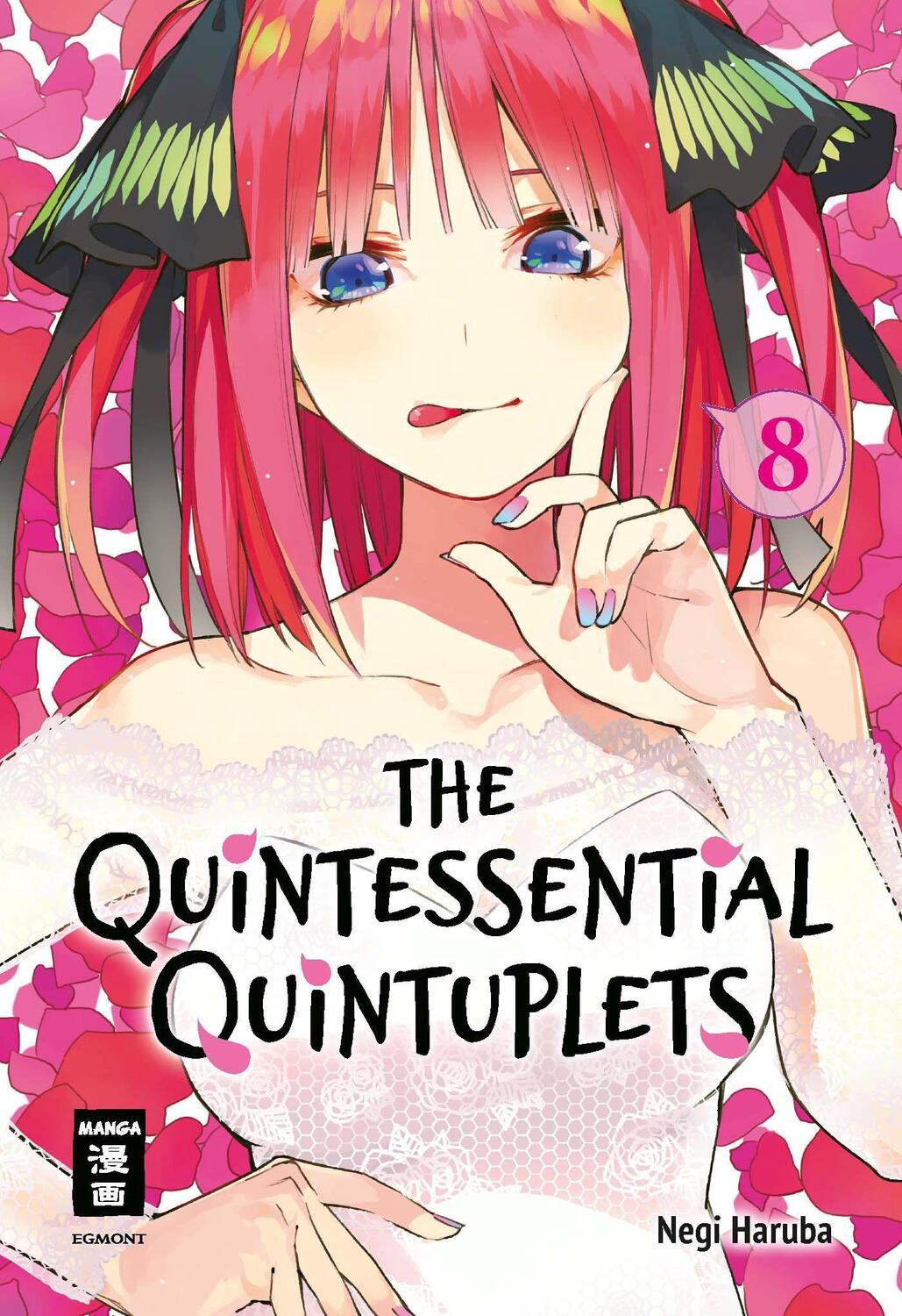 Cover: 9783770426898 | The Quintessential Quintuplets 08 | Negi Haruba | Taschenbuch | 2021