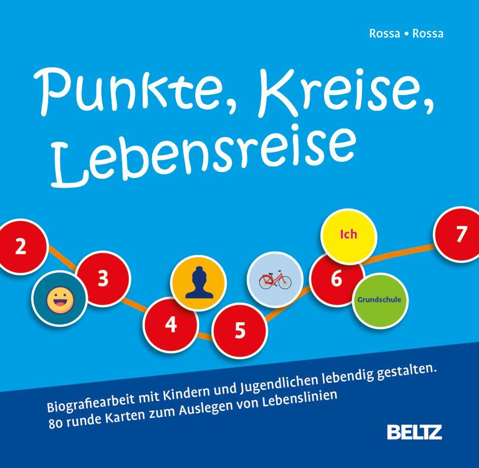 Cover: 4019172100971 | Punkte, Kreise, Lebensreise | Robert Rossa (u. a.) | Stück | 80 S.