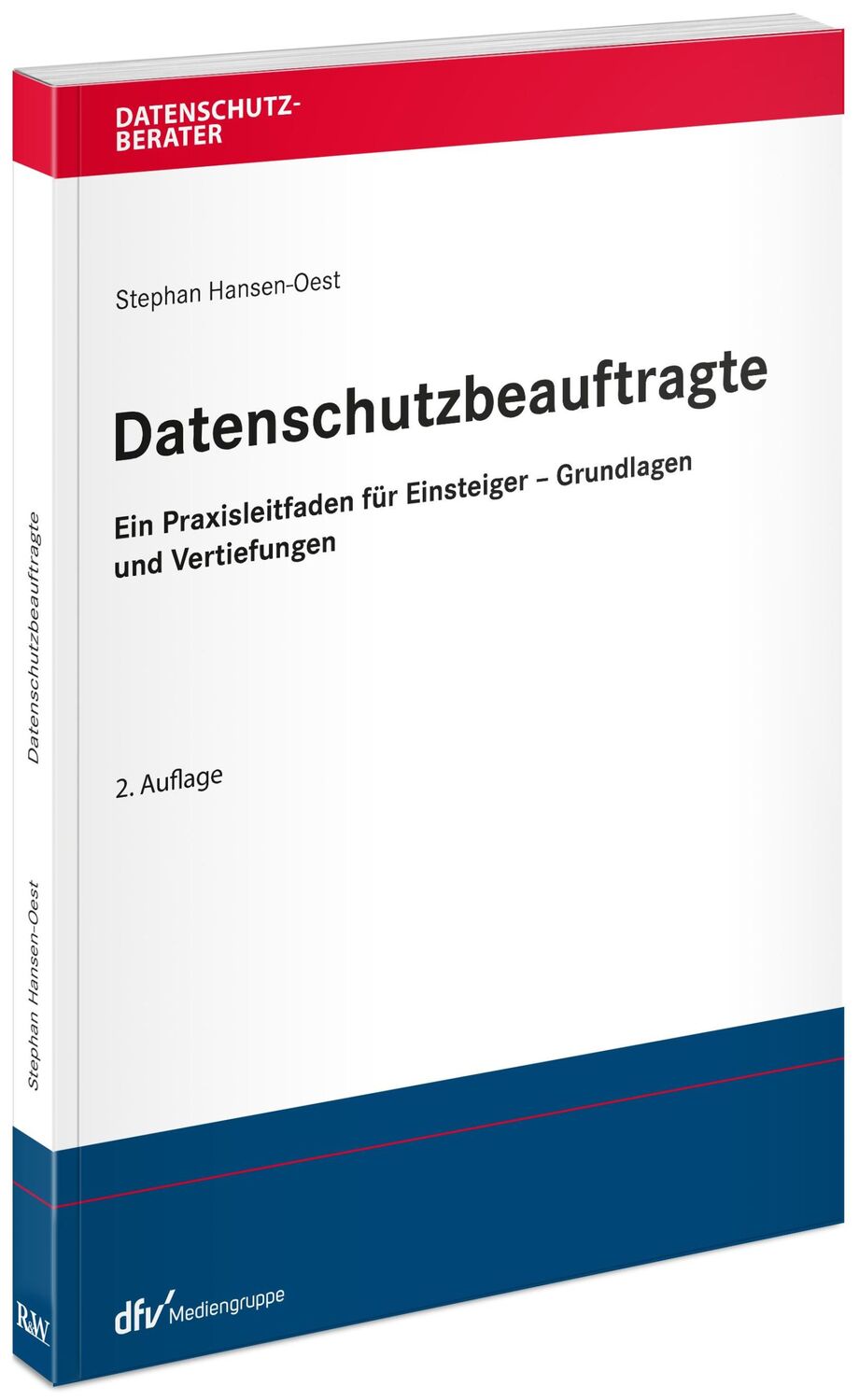 Cover: 9783800518821 | Datenschutzbeauftragte | Stephan Hansen-Oest | Taschenbuch | XII