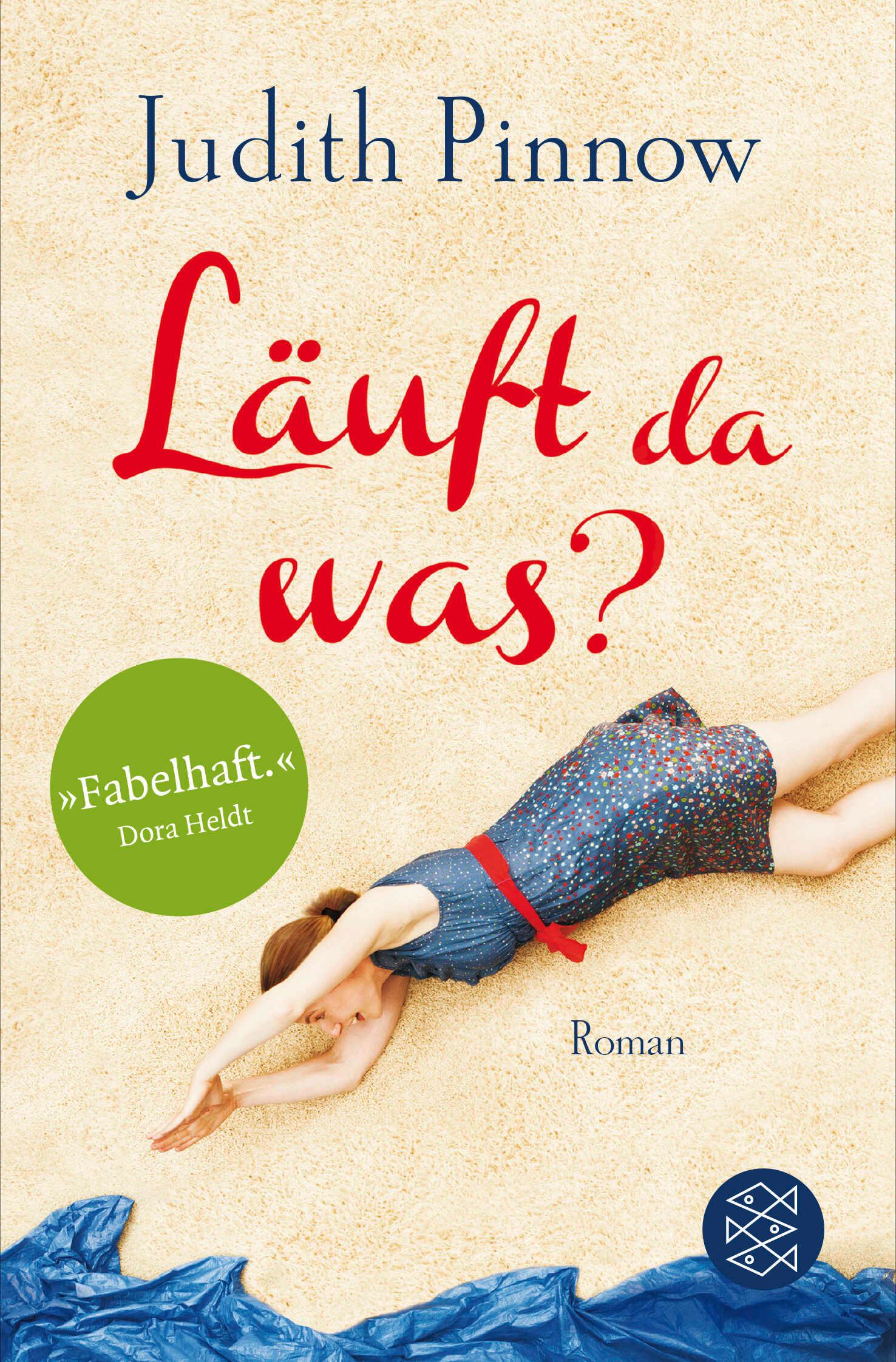 Cover: 9783596030460 | Läuft da was? | Judith Pinnow | Taschenbuch | 384 S. | Deutsch | 2016