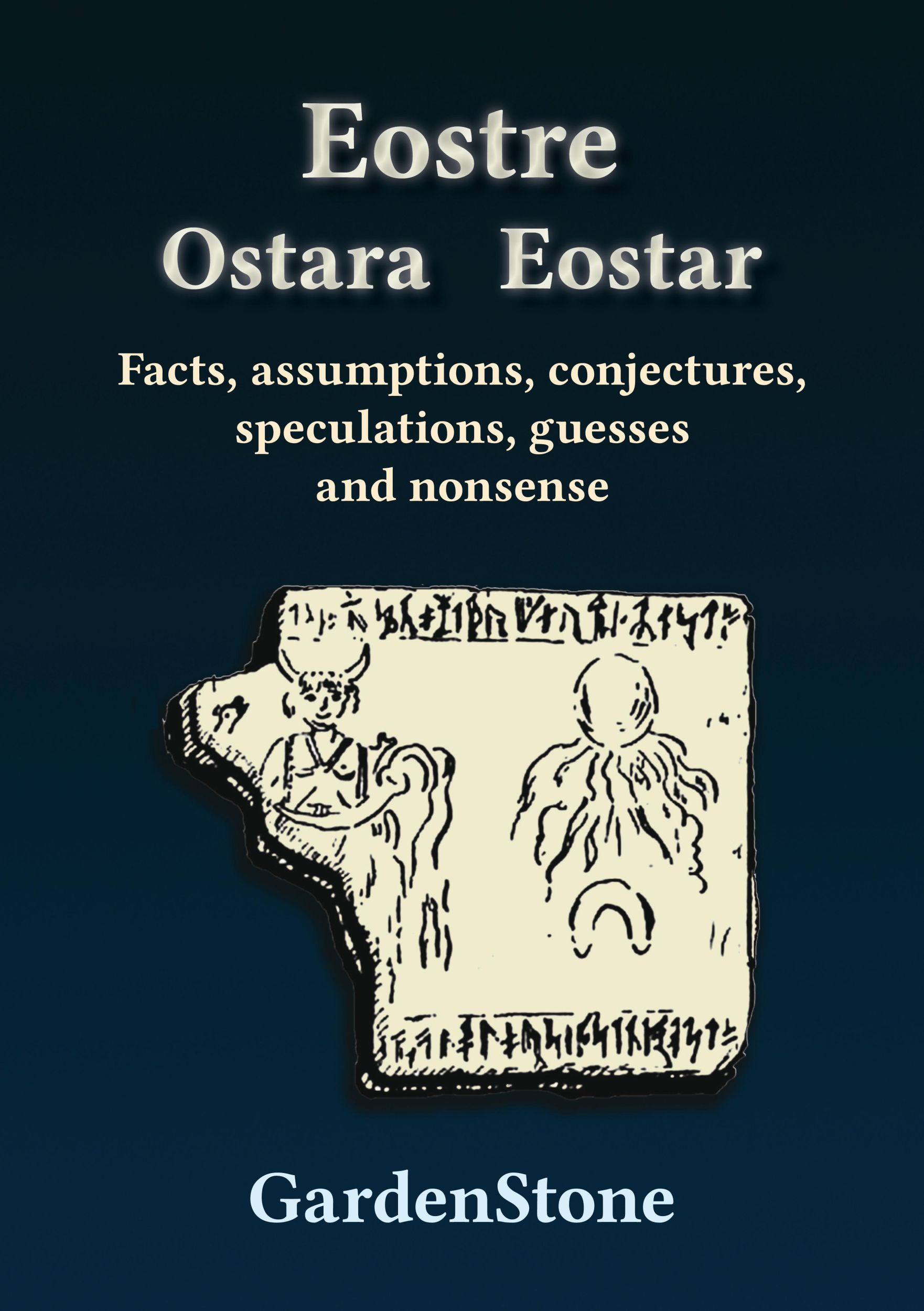 Cover: 9783738655773 | Eostre Ostara Eostar | Gardenstone | Taschenbuch | Paperback | 120 S.