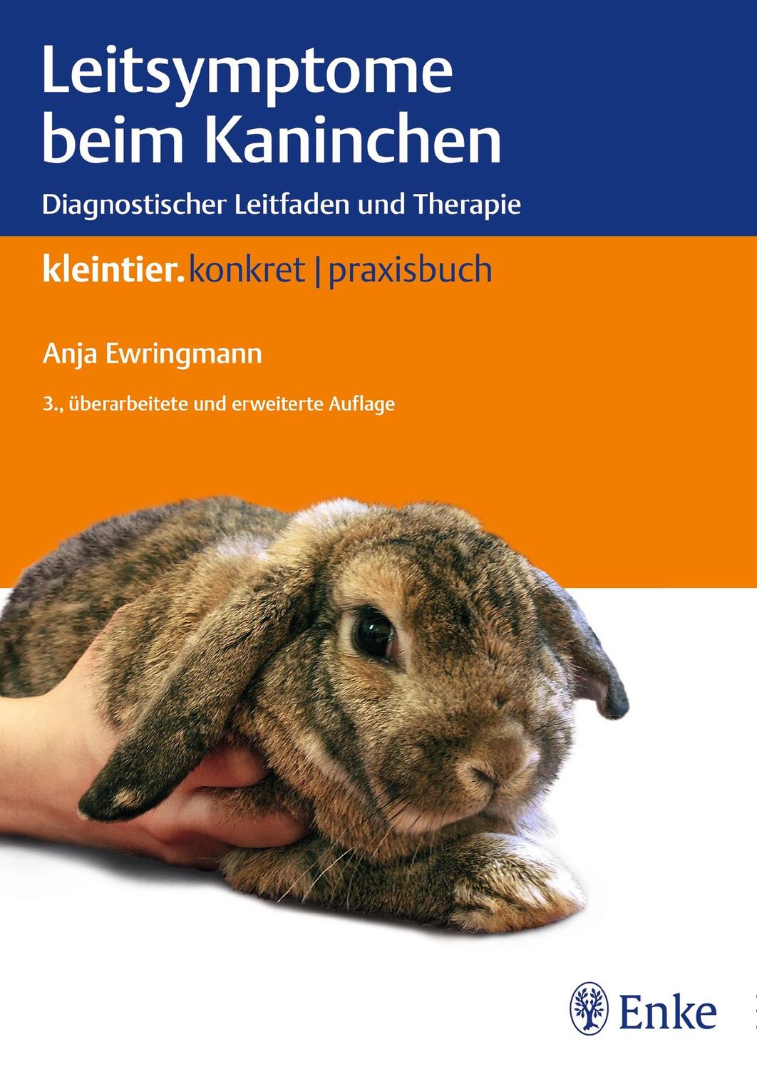 Cover: 9783132193611 | Leitsymptome beim Kaninchen | Diagnostischer Leitfaden und Therapie