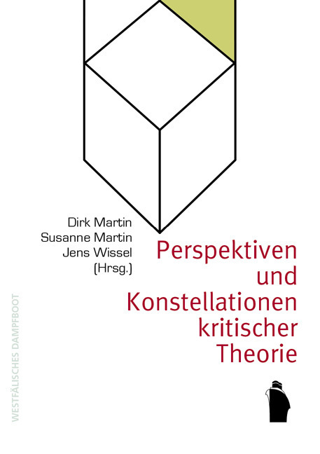 Cover: 9783896919779 | Perspektiven und Konstellationen kritischer Theorie | Martin (u. a.)