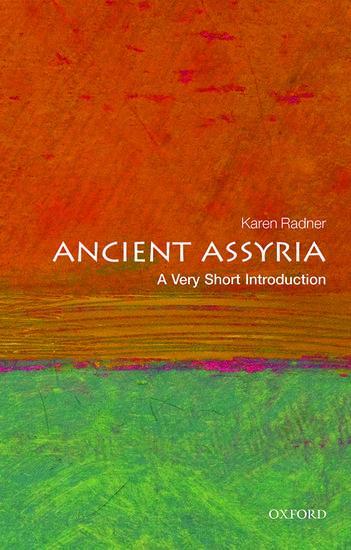 Cover: 9780198715900 | Ancient Assyria: A Very Short Introduction | Karen Radner | Buch