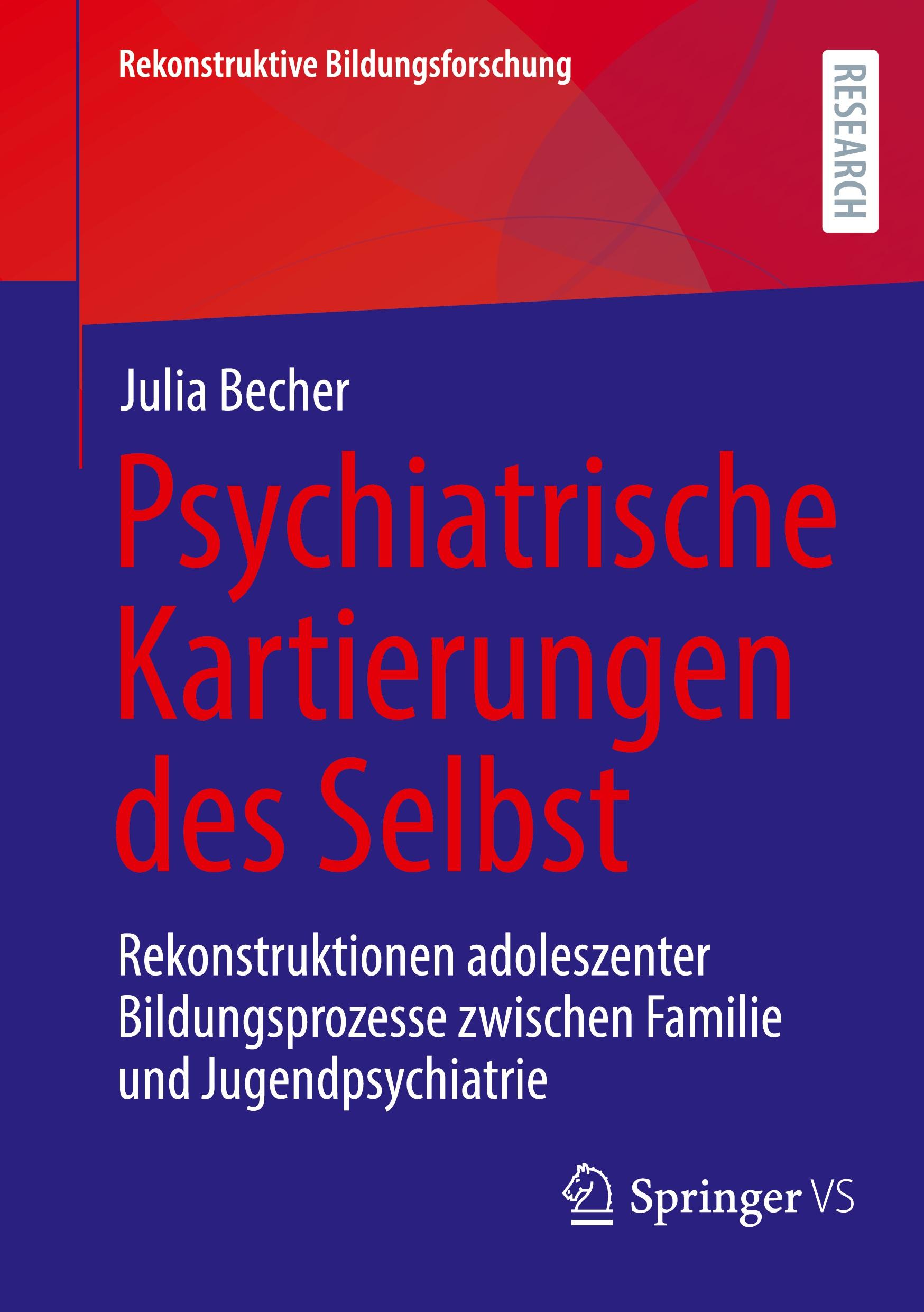 Cover: 9783658428075 | Psychiatrische Kartierungen des Selbst | Julia Becher | Taschenbuch