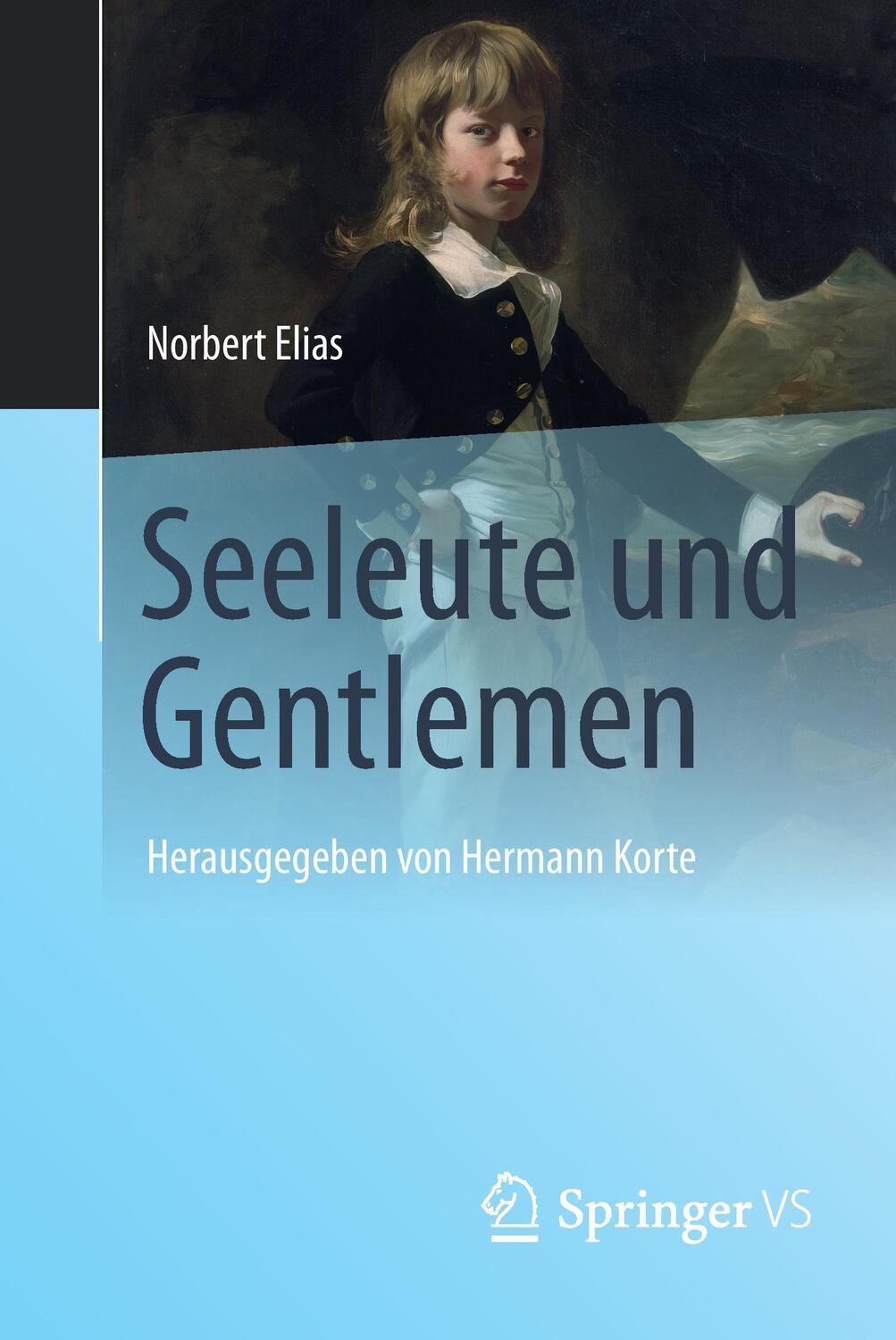 Cover: 9783658098490 | Seeleute und Gentlemen | Herausgegeben von Hermann Korte | Elias