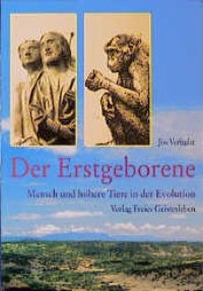 Cover: 9783772515576 | Der Erstgeborene | Mensch und höhere Tiere in der Evolution | Verhulst