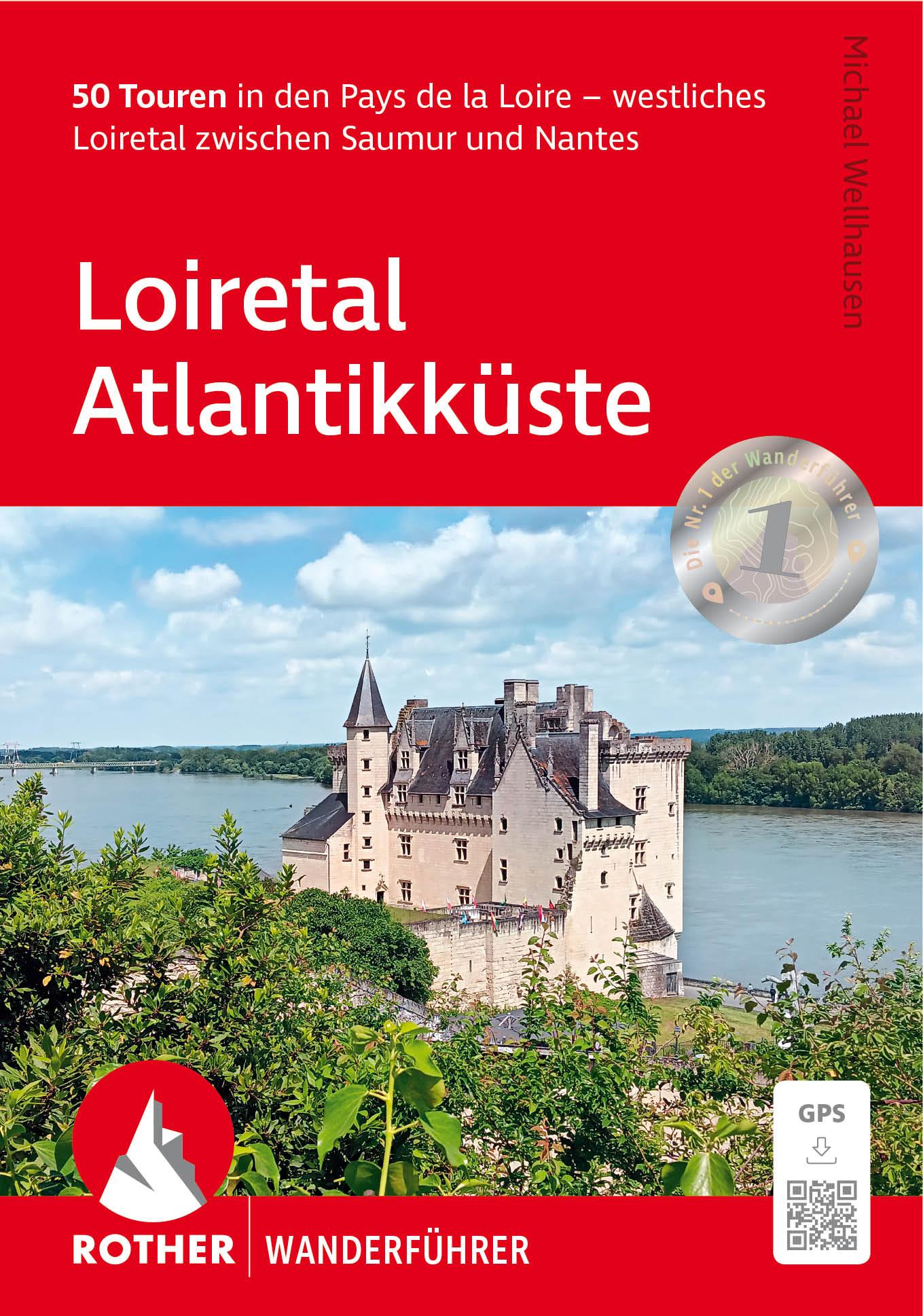 Cover: 9783763348893 | Loiretal - Atlantikküste | Michael Wellhausen | Taschenbuch | 224 S.