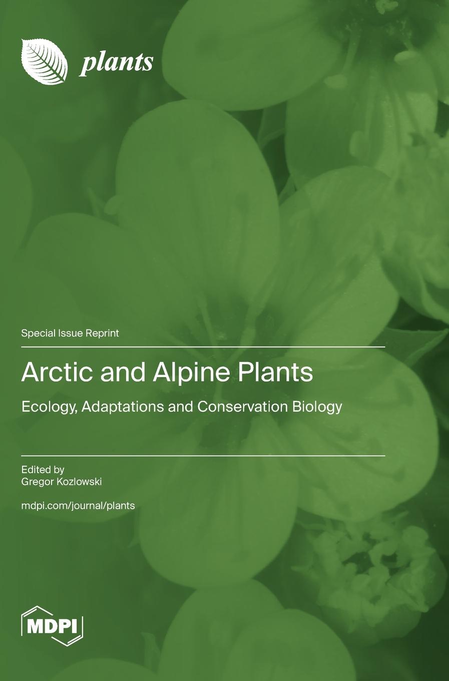 Cover: 9783725815531 | Arctic and Alpine Plants | Buch | HC gerader Rücken kaschiert | 2024