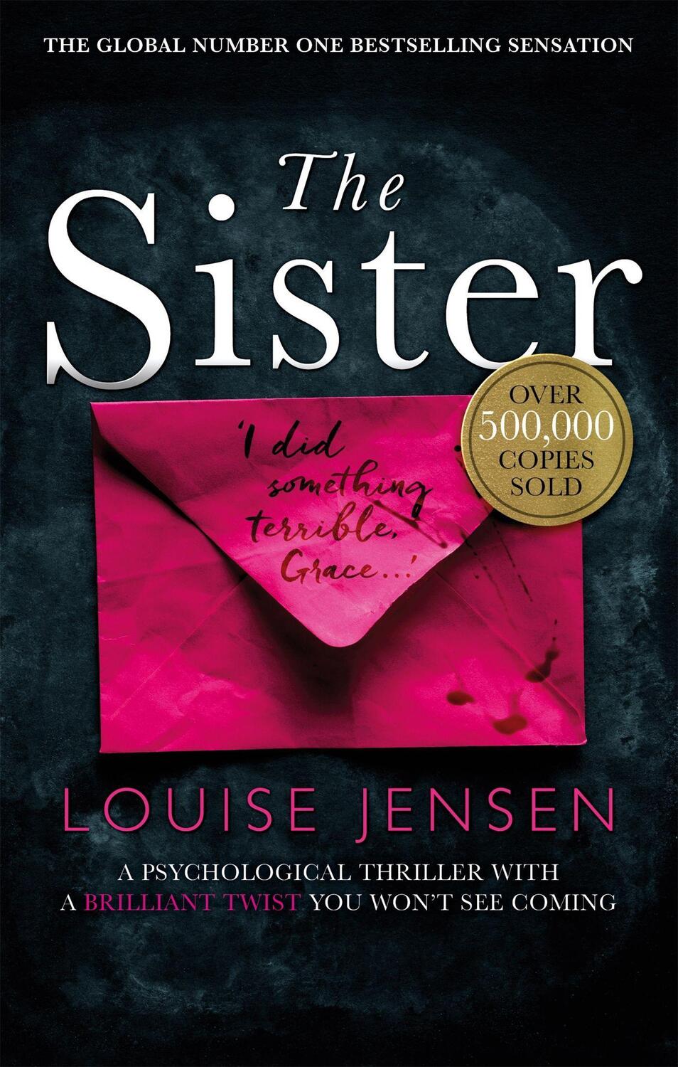 Cover: 9780751570557 | The Sister | Louise Jensen | Taschenbuch | Kartoniert / Broschiert