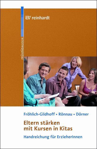 Cover: 9783497019830 | Eltern stärken mit Kursen in Kitas mit CD-ROM | Taschenbuch | 106 S.