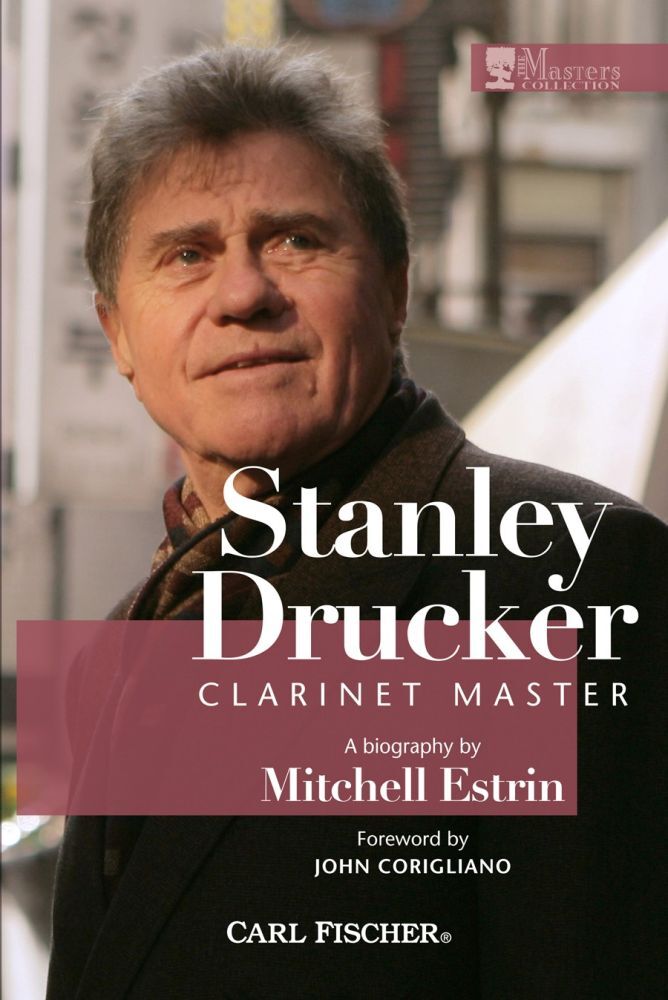 Cover: 680160908677 | Stanley Drucker | Clarinet Master | Mitchell Estrin | Buch