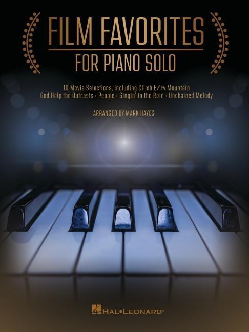 Cover: 840126909951 | Film Favorites for Piano Solo: 10 Movie Selections Arranged by Mark...