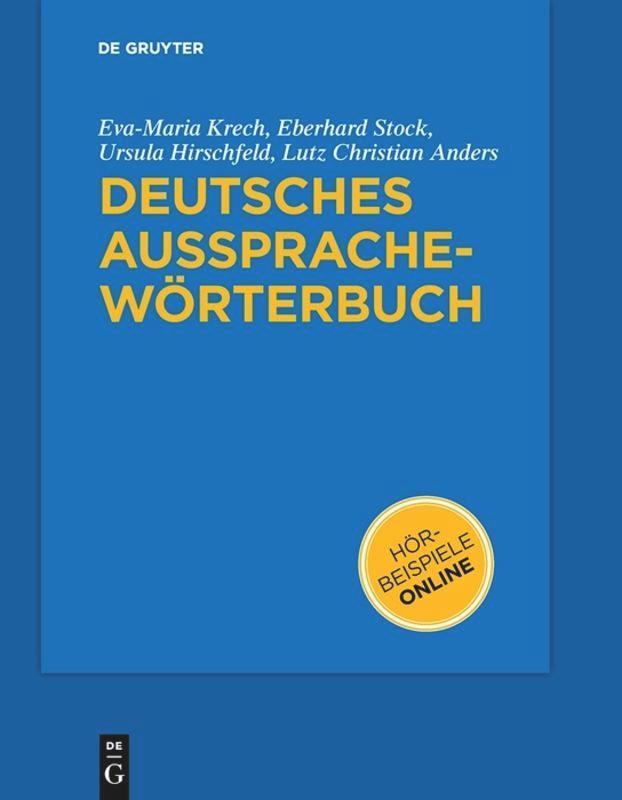 Cover: 9783110182033 | Deutsches Aussprachewörterbuch | Eva-Maria Krech | Taschenbuch | XI