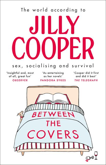 Cover: 9780552178082 | Between the Covers: Jilly Cooper on Sex, Socialising and Survival