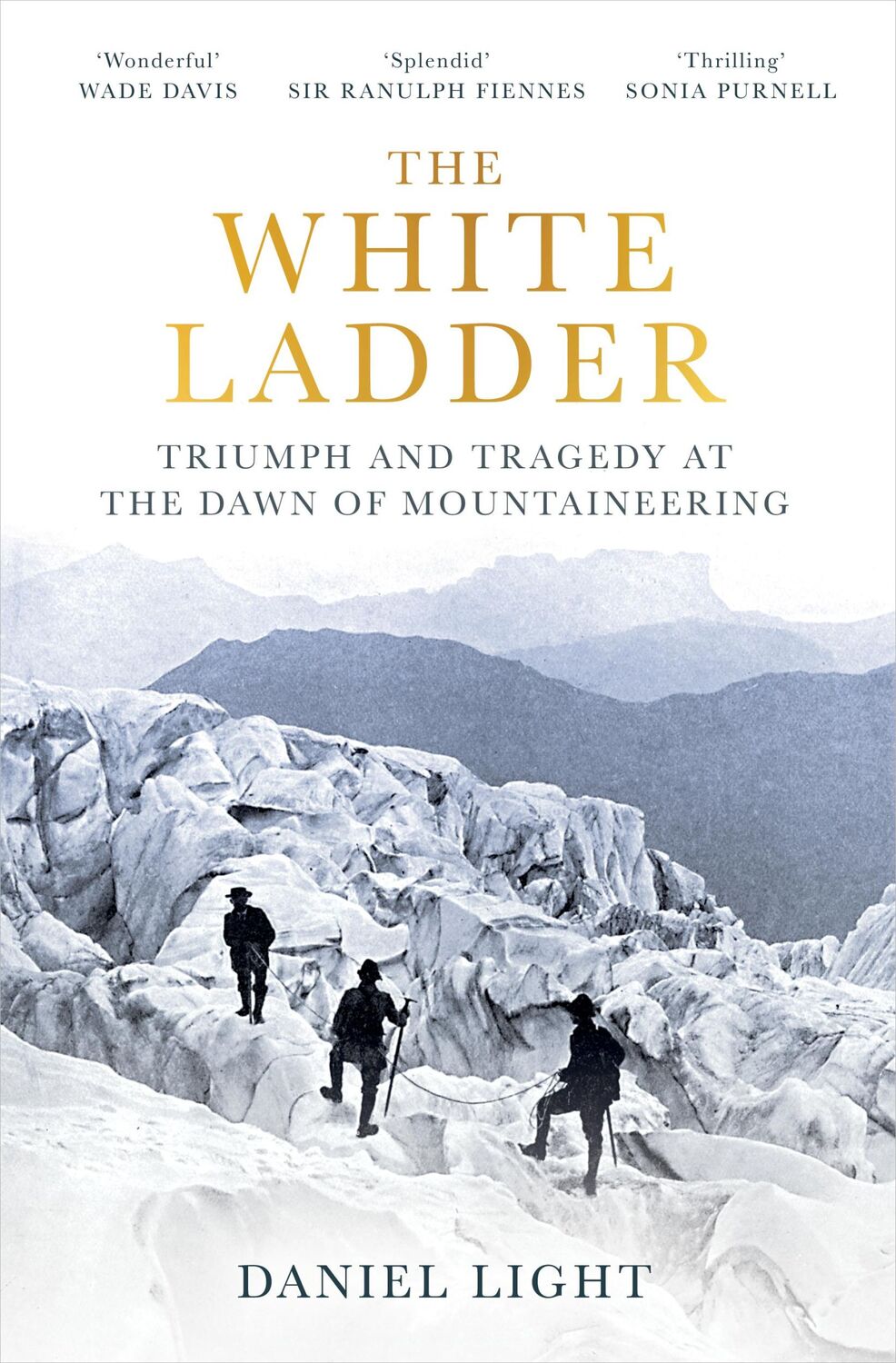 Cover: 9780861548163 | The White Ladder | Triumph and Tragedy at the Dawn of Mountaineering