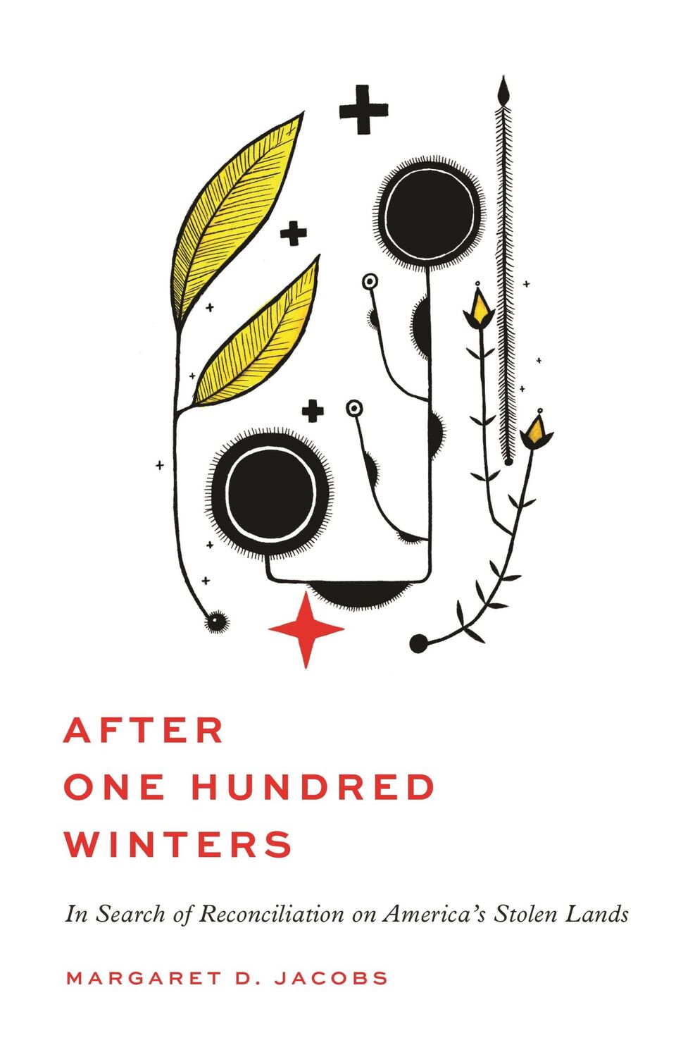 Cover: 9780691227146 | After One Hundred Winters | Margaret D Jacobs | Taschenbuch | Englisch