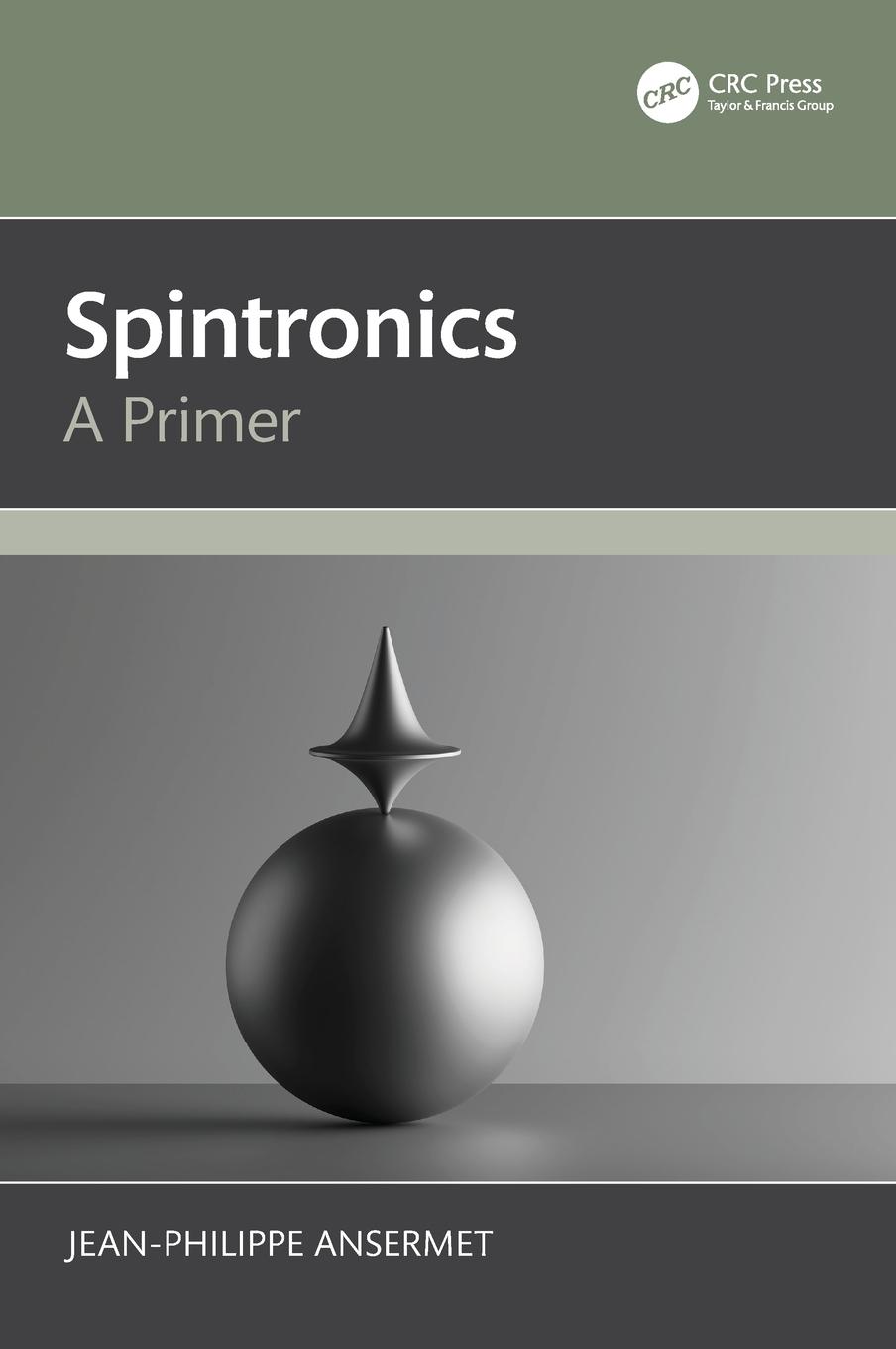 Cover: 9781032432335 | Spintronics | A Primer | Jean-Philippe Ansermet | Buch | Englisch