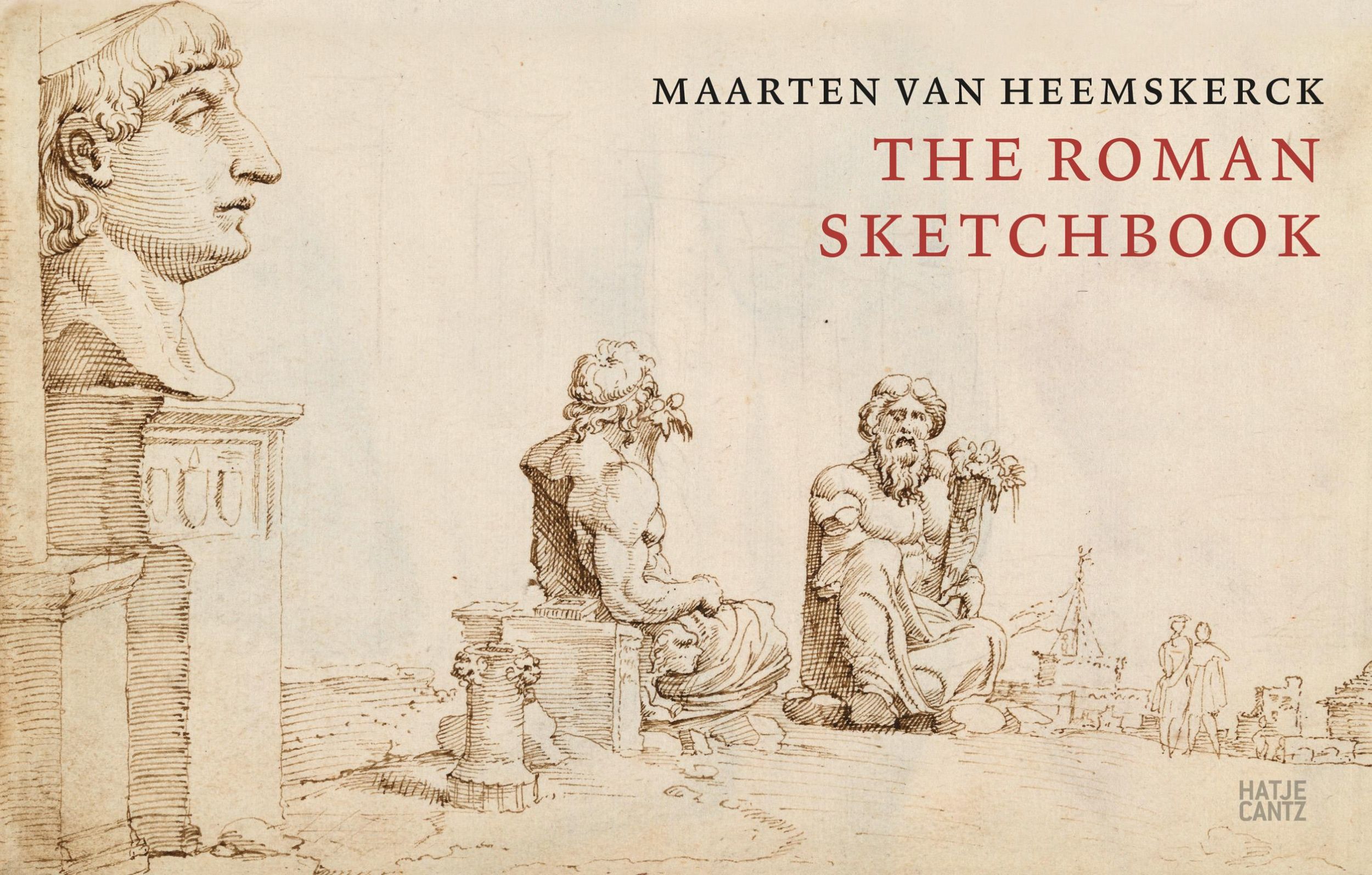 Cover: 9783775757980 | Maarten van Heemskerck | The Roman Sketchbook | Bartsch (u. a.) | Buch