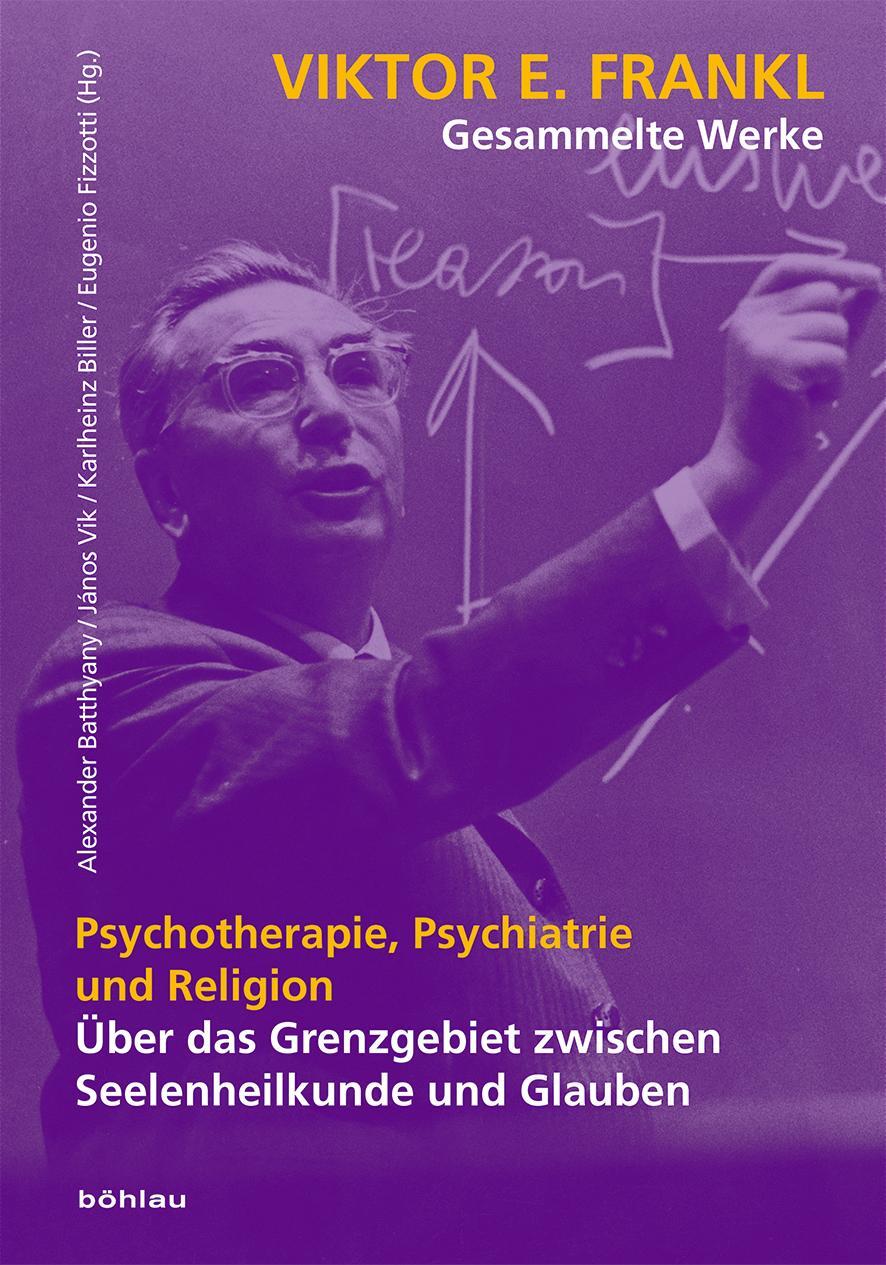 Cover: 9783205205746 | Psychotherapie, Psychiatrie und Religion | Alexander Batthyany (u. a.)