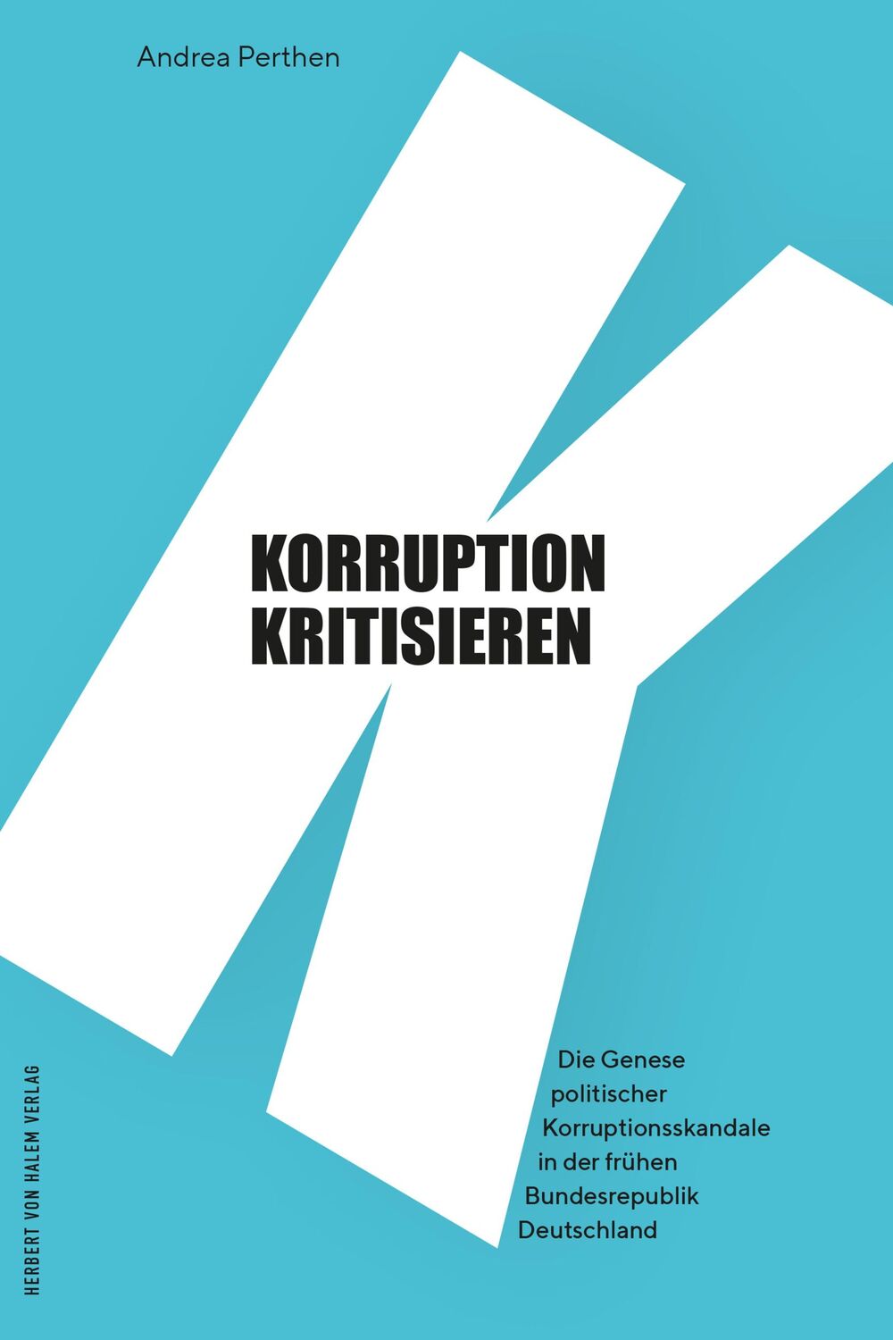 Cover: 9783869626109 | Korruption kritisieren | Andrea Perthen | Taschenbuch | 380 S. | 2021