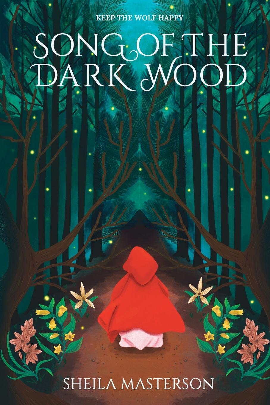 Cover: 9781960416131 | Song of the Dark Wood | Sheila Masterson | Taschenbuch | Paperback