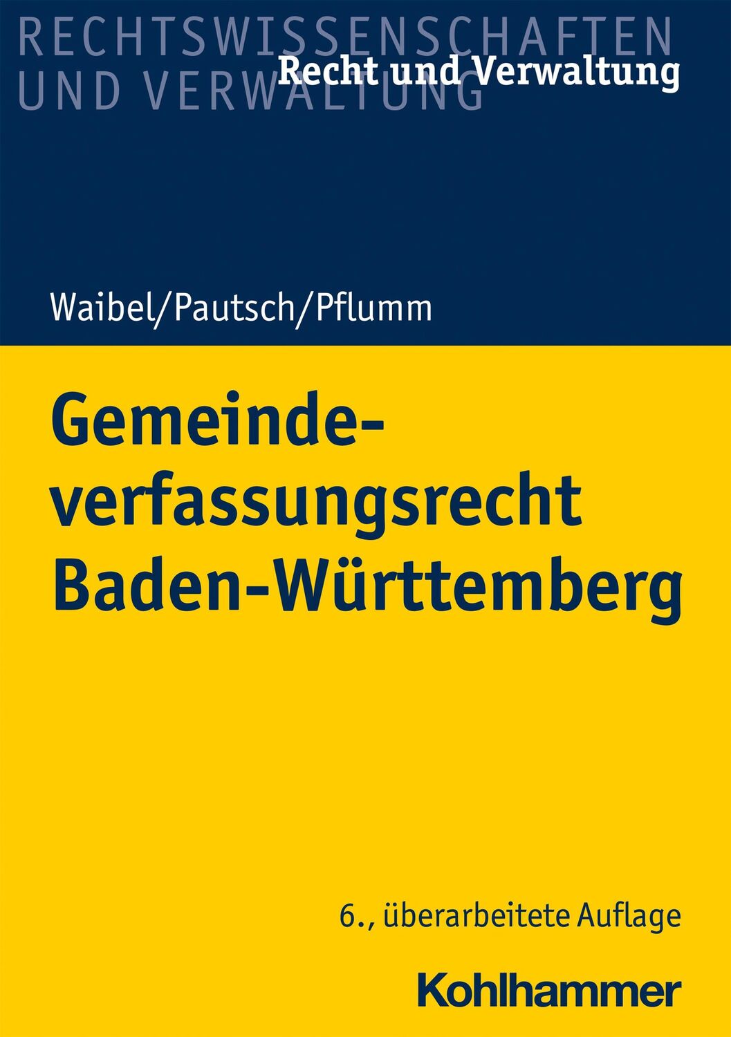 Cover: 9783170226807 | Gemeindeverfassungsrecht Baden-Württemberg | Gerhard Waibel | Buch