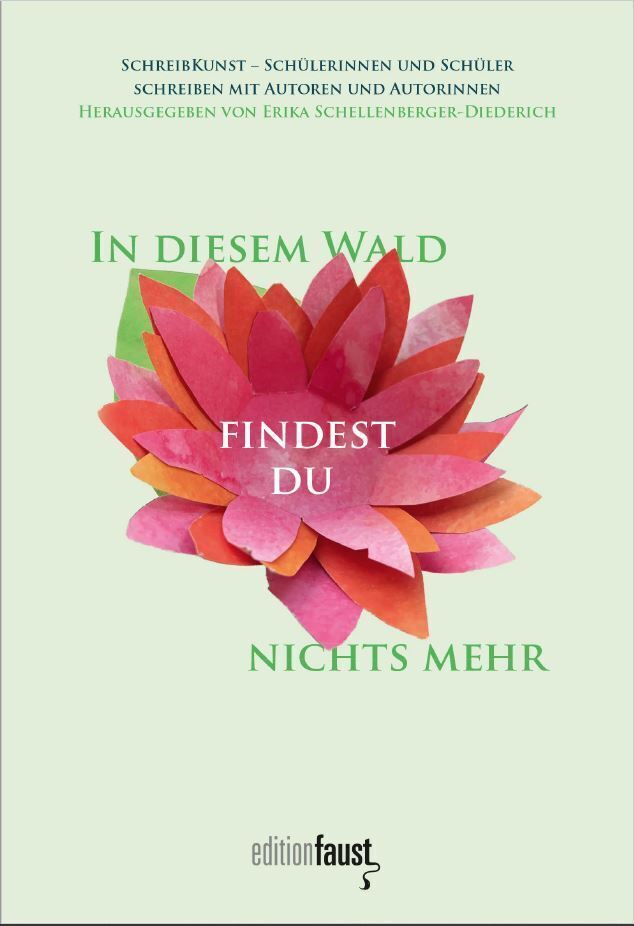 Cover: 9783945400982 | In diesem Wald findest du nichts mehr | Projekt Schreibkunst | Buch