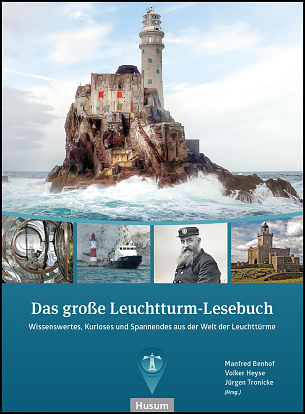 Cover: 9783967170634 | Das große Leuchtturm-Lesebuch | Manfred Benhof (u. a.) | Buch | 440 S.