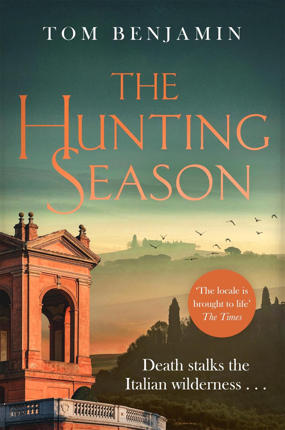 Cover: 9781472131614 | The Hunting Season | Tom Benjamin | Taschenbuch | Englisch | 2022