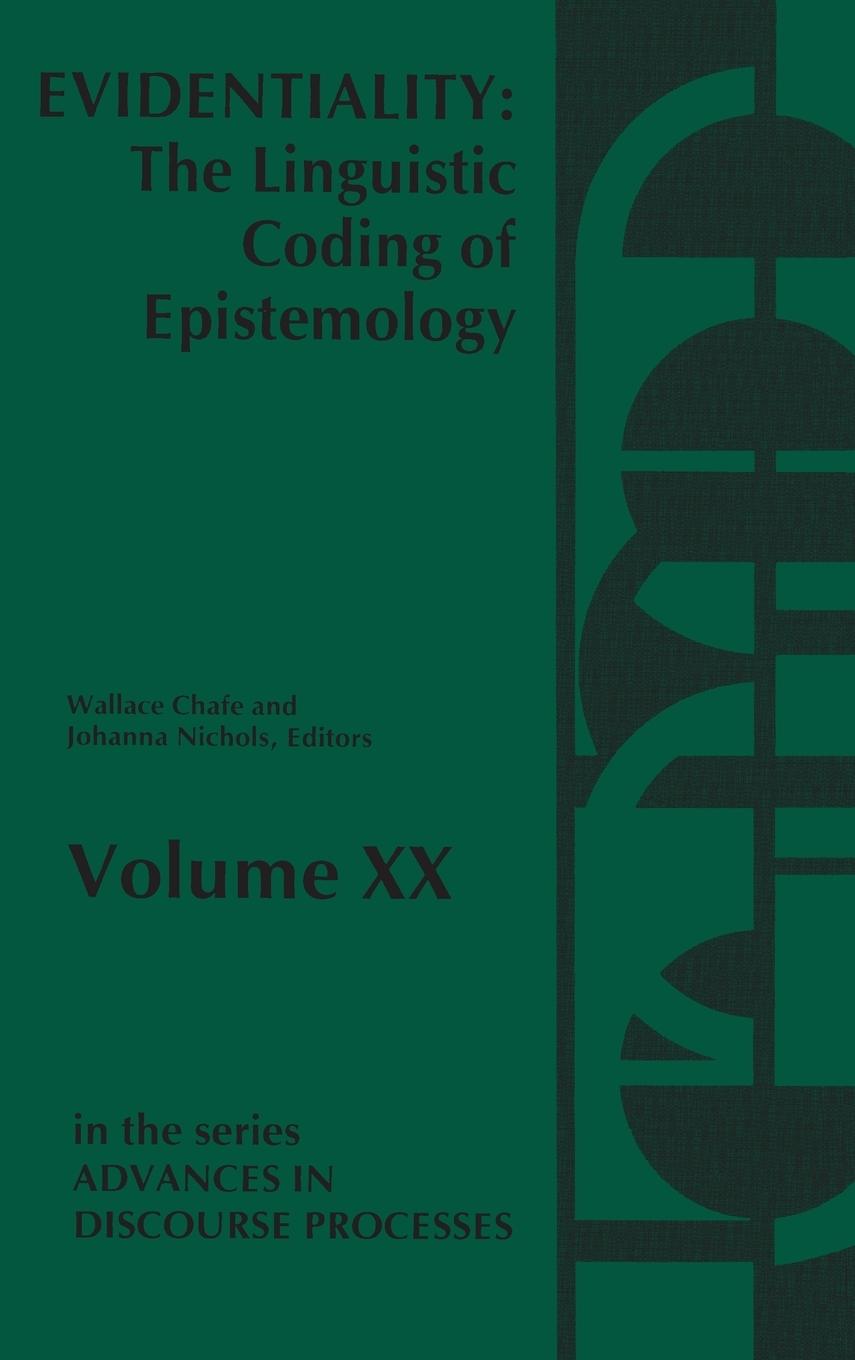 Cover: 9780893912031 | Evidentiality | The Linguistic Coding of Epistemology | Chafe (u. a.)