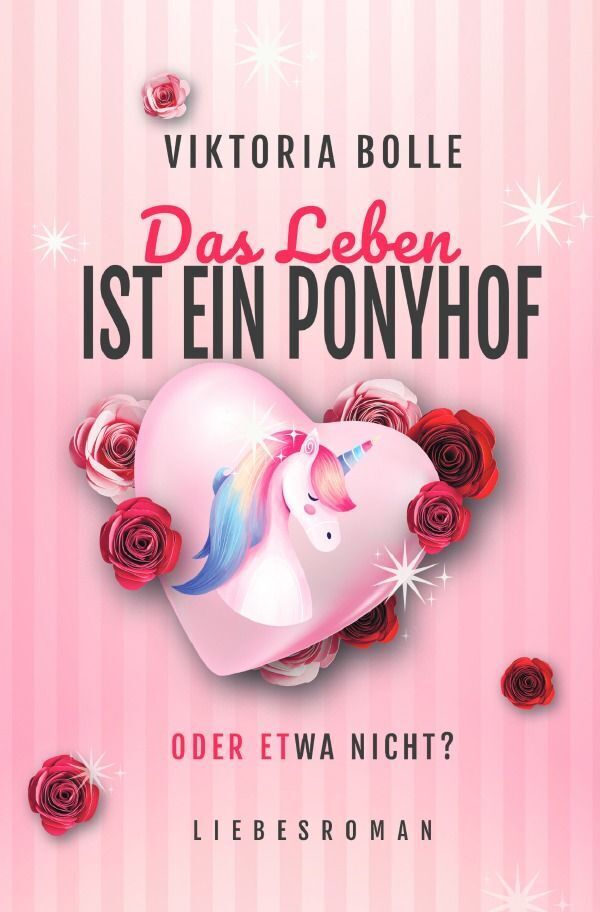 Cover: 9783758422560 | Das Leben ist ein Ponyhof - oder etwa nicht? (Das Glück des...