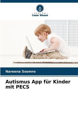 Cover: 9786205301234 | Autismus App für Kinder mit PECS | Nareena Soomro | Taschenbuch | 2022